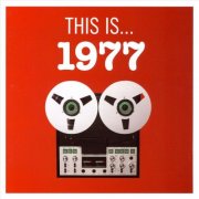 VA - This Is... 1977 (2008)