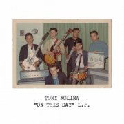 Tony Molina - On This Day (2025)