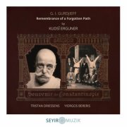 Kudsi Ergüner, Tristan Driessens & Yiorgos Bereris - Remembrance of a Forgotten Path (2026) [Hi-Res]
