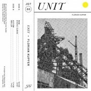 Florian Kupfer - Unit (2021)