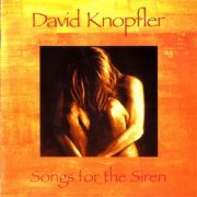 David Knopfler - Songs for the Siren (2006)