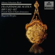 Huguette Dreyfus - J.S.Bach: Französiche Suiten BWV 812-817 (1990)