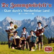 De Zammgwürfelt'n - Quer durch’s Werdenfelser Land - NR. 1 (2023)