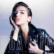 Dua Lipa - Dua Lipa (Complete Edition) (2017) [E-AC-3 JOC Dolby Atmos]