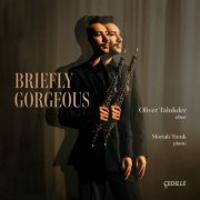 Oliver Talukder, Moriah Trenk - Briefly Gorgeous (2026) [Hi-Res]