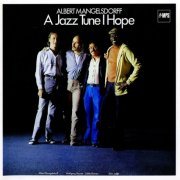 Albert Mangelsdorff - A Jazz Tune I Hope (1979) [2008]