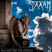 Sixx: A.M. - Prayers For The Blessed Vol. 2 (2016)