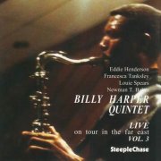 Billy Harper Quintet - Live On Tour In The Far East, Vol. 3 (1995)