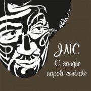 James Senese - O sanghe JNC - Napoli centrale (2016)