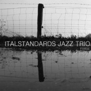 Italstandards Jazz Trio - Forse (2012)