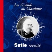 Claire Dominique Guillot, Jean-Michel Vallet - Satie revisité (2021) [Hi-Res]