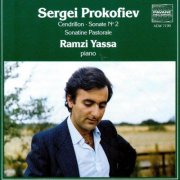 Ramzi Yassa - Prokofiev: Cendrillon, Sonate pour piano No. 2 & Sonatine Pastorale (1989)