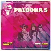 Palooka 5 - Rough Magic (Remastered) (2021)