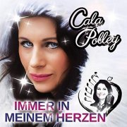 Cala Polley - Immer In Meinem Herzen (2019)