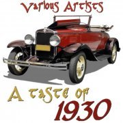 VA - A Taste of 1930 (2022)