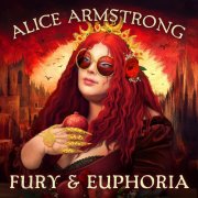 Alice Armstrong - Fury & Euphoria (2025) [Hi-Res]