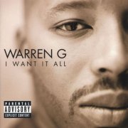 Warren G - I Want It All (1999)