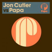 Jon Cutler - Jon Cutler vs Papa (2024)