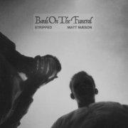 Matt Maeson - Bank On The Funeral (Stripped) (2019) Hi Res