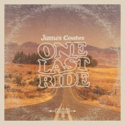 James Coates - One Last Ride (2020)