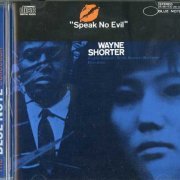 Wayne Shorter - Speak No Evil (1966) [1997 The Blue Note Collection]