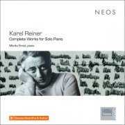 Moritz Ernst - Reiner: Complete Works for Solo Piano (2025) [Hi-Res]