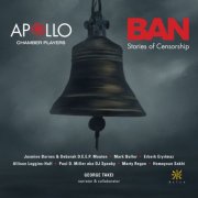 Apollo Chamber Players - Ban: Stories of Censorship (2025)