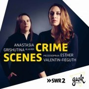 Esther Valentin-Fieguth - Crime Scenes (2022)