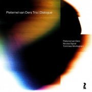 Pieternel Van Oers Trio - Dialogue (2023) [Hi-Res]