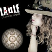 Laule - Les aiguilles du temps (2025)