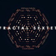 Fractal Sextet - Fractal Sextet (2022)