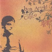 Ben Arnold - Calico (2004)