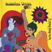 Andwellas Dream - Love And Poetry (Reissue, Remastered, Bonus Tracks Edition) (1969/2009)