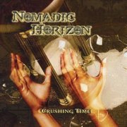 Nomadic Horizon - Crushing Time (2019)