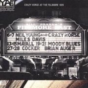 Neil Young & Crazy Horse - Live at the Fillmore East 1970 (2006) [Hi-Res]