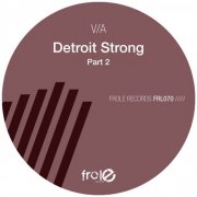 VA - Detroit Strong Part 2 (2025)