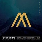 Nothing More - NOTHING MORE - 10th Anniversary (2024 Remaster) (2024) [Hi-Res]