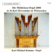 Karl Michael Komma - Organ Music in St. Karl Borromäus (2025)
