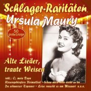 Ursula Maury - Alte Lieder, traute Weisen (2022)