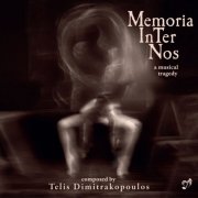 Telis Dimitrakopoulos, Anemoen Fronima String Quintet & Despina Kelesidou - Memoria InTer Nos (2026)