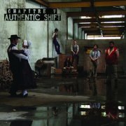 Chapitre V - Authentic Shift (2015)