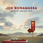 Joe Bonamassa - Drive By The Exit Sign EP (2025) [Hi-Res]