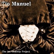 Tio Manuel - The Ian Ottaway Project (2015)