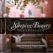 Olga Hoteeva, Andrej Hoteev - Tchaikovsky: The Sleeping Beauty (2012)