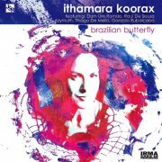 Ithamara Koorax - Brazilian Butterfly (2006)