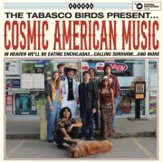 The Tabasco Birds - Cosmic American Music (2026) [Hi-Res]