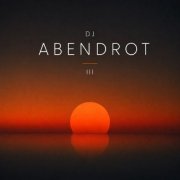 DJ Abendrot - III (2026)