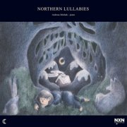 Andreas Ihlebæk - Northern Lullabies (2020) [Hi-Res]