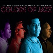 The Lorca Hart Trio - Colors of Jazz (2020)