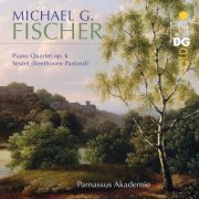 Parnassus Akademie - Fischer: Piano Quartet Op.6 und Sextet (Beethoven Pastoral) (2021)